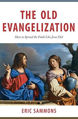 Book: The Old Evangelization