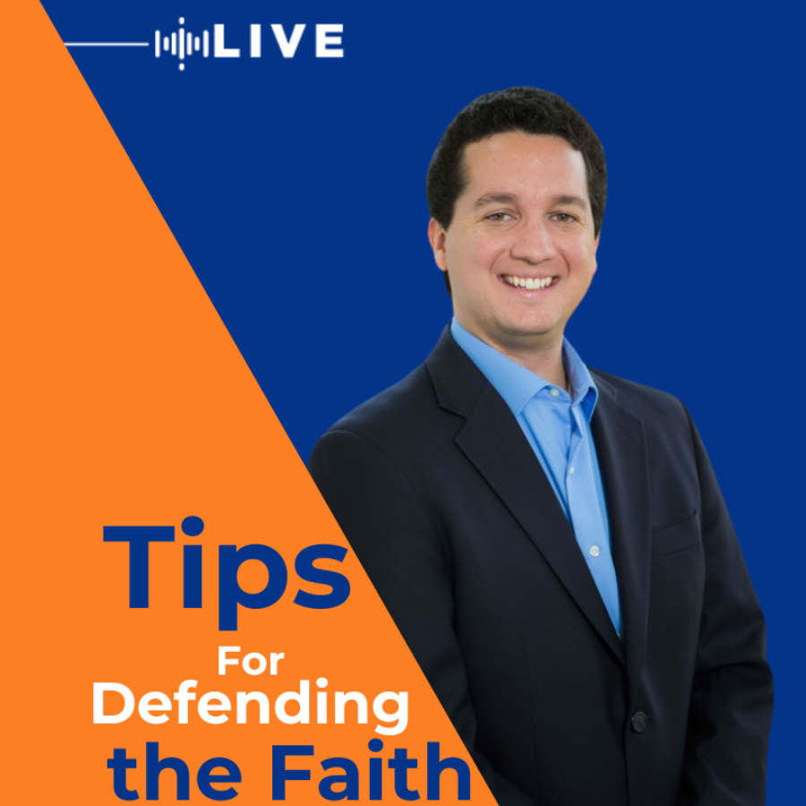 Tips for Defending the Faith | Catholic Answers Podcasts