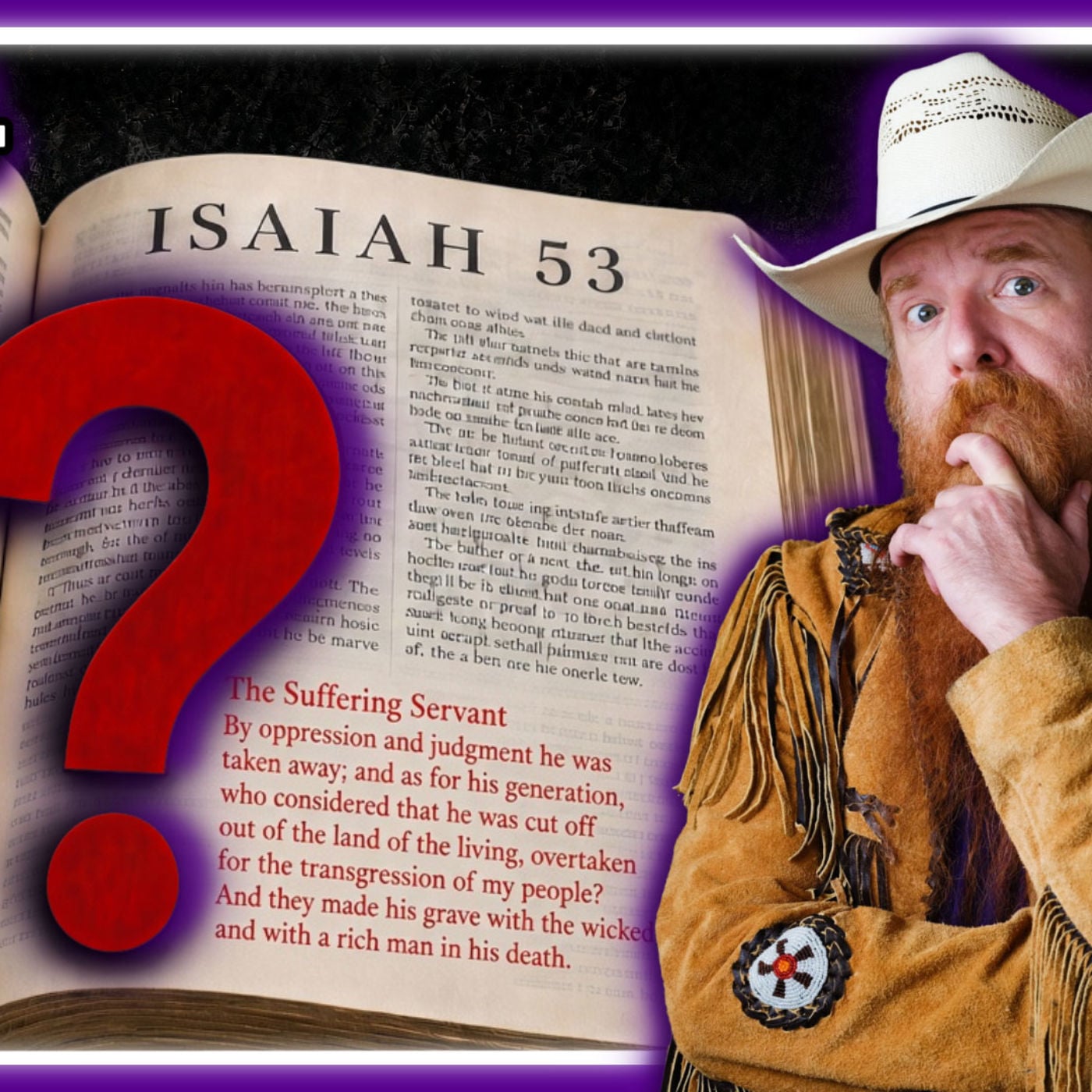 #104 Is Isaiah 53 really about the Messiah? - Jimmy Akin