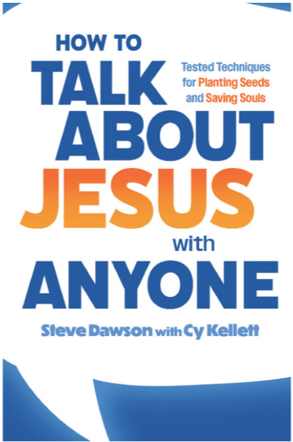 Image of book cover How to Talk About Jesus with Anyone by Cy Kellett and Steve Dawson